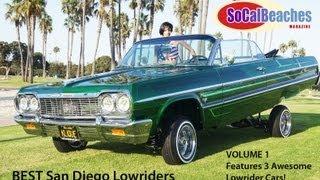 Best San Diego Lowriders Low Rider Cars Volume 1