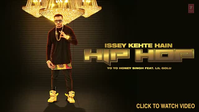 Issey Kehte Hain Hip Hop Full Audio Song - Yo Yo Honey Singh