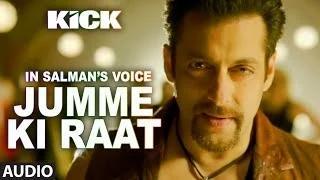 Jumme Ki Raat Full Audio Song - Kick (2014) - Salman Khan & Jacqueline Fernandez