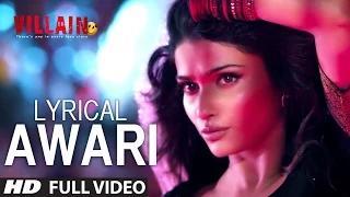 Awari [LYRICAL Song] - Ek Villain (2014) - Sidharth Malhotra | Shraddha Kapoor