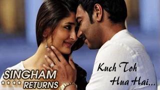 Kuch Toh Hua Hai Video SONG RELEASES | Singham Returns | Ajay Devgn & Kareena Kapoor
