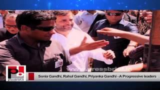 Sonia Gandhi, Rahul Gandhi - genuine mass leaders with progressive ideas