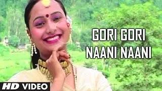 Gori Gori Naani Naani (Kumaoni Video Song) - Album: Saun Mahain