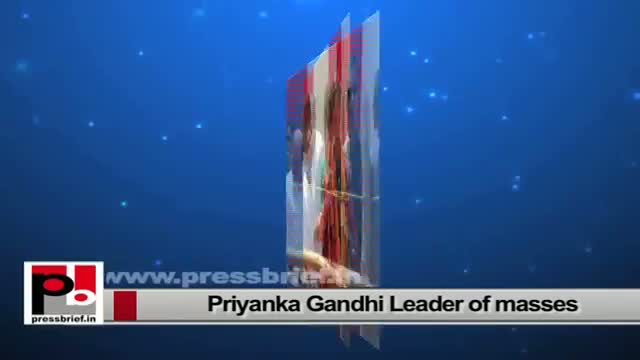 Priyanka Gandhi Vadra - a leader who can inspire Congress workers