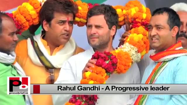 Rahul Gandhi's focus - upliftment of the poor and downtrodden