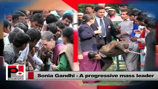 Sonia Gandhi - a genuine mass leader whose main agenda is welfare of the poor