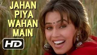 Jahan Piya Wahan Main - Apurva Agnihotri & Mahima Chaudhry - Pardes (1997)