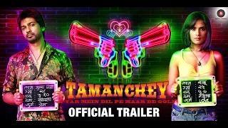 Tamanchey Trailer (Official) - Richa Chadda - Nikhil Dwivedi - Releasing 19th, September 2014