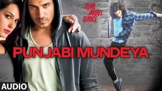 Punjabi Mundeya Full Audio Song - Mad About Dance (2014)