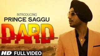 DARD | Prince Saggu | Latest Punjabi Songs 2014