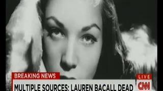 Legendary Hollywood actress Lauren Bacall dies at age 89, suffers stroke at home