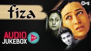 Fiza - Full Songs (Audio Jukebox) | Hrithik Roshan, Karisma Kapoor, Anu Malik, AR Rahman