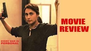 Mardaani Movie Review - Rani Mukherjee