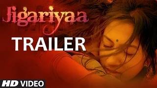 Jigariyaa Theatrical Trailer - Harshvardhan Deo & Cherry Mardia