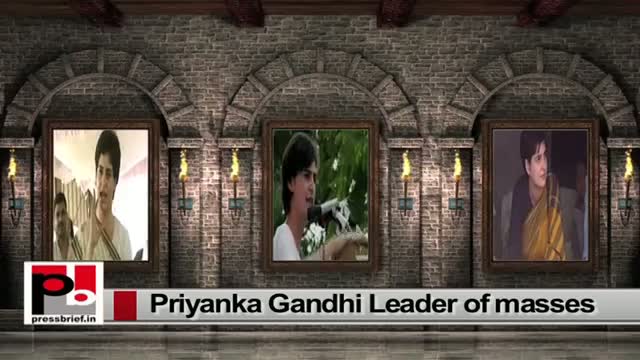 Priyanka Gandhi Vadra-genuine mass leader, peopleâ€™s favourite