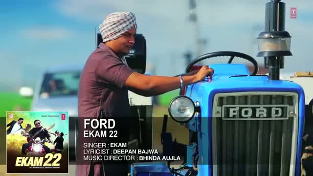 CHAN MAKHNA SONG - Ekam | Ford Full Song (Audio) | Ekam 22 | Hit Punjabi Song
