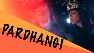 Pardhangi Song - By Miss Pooja Feat.Muzical Doctorz | Latest Punjabi Songs 2014