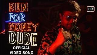 Run For Money Dude Full Tamil Video Song - Burma