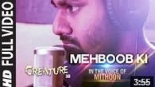 Mehboob Ki (Full Video Song) - MITHOON | Creature 3D | Bipasha Basu, Imran Abbas