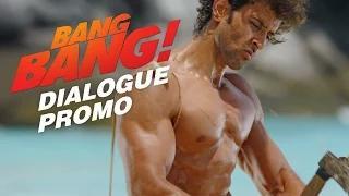 Meri Zip Kholo - BANG BANG! Dialogue Promo | Hrithik Roshan & Katrina Kaif