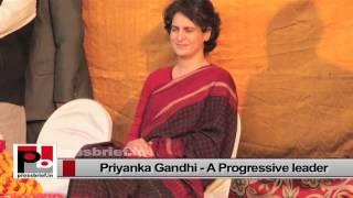 Young, energetic Priyanka Gandhi Vadra-progressive leader with modern vision