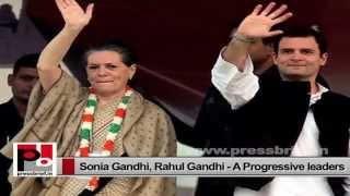 Progressive Congress leaders-Sonia Gandhi and Rahul Gandhi â€“ energetic personalities