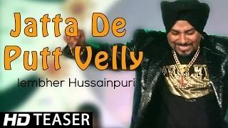 Jatta De Putt Velly Official Teaser - Miss Harleen and Lehmber Husainpuri | New Punjabi Songs 2014