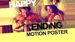 Happy Ending - Motion Poster | Saif Ali Khan & Ileana D'cruz