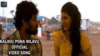 Kalavu Pona Nilavu (Full Video Tamil Song) - Burma