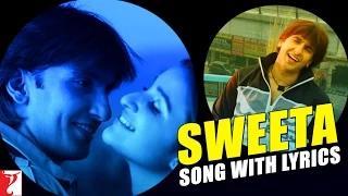 Sweeta - Song with Lyrics - Kill Dil
