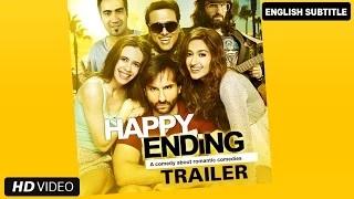 Happy Ending Official Trailer With English Subtitles | Saif Ali Khan, Ileana Dâ€™Cruz, Govinda & Kalki