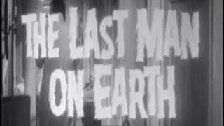 The Last Man on Earth (1964) [Science Fiction] [Horror]