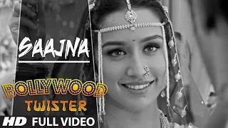Saajna Song With Ek Villain - Bollywood Twisters
