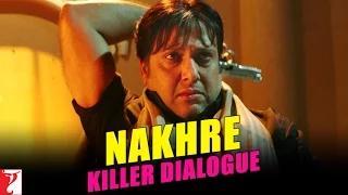 Killer Dialogue 5 - NAKHRE - Kill Dil