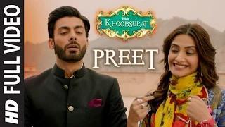 Preet (FULL VIDEO Song) - Khoobsurat | Jasleen Royal, Sonam Kapoor
