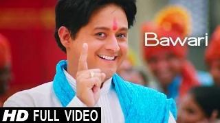 Bawari Song - Pyaar Vali Love Story (Marathi Movie 2014) - Swwapnil Joshi | Sai Tamhankar | Sanjay Jadhav