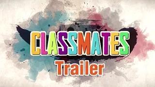 Classmates - Marathi Movie Trailer - Sai Tamhankar, Ankush Chaudhary, Sonalee Kulkarni