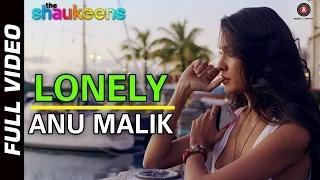 LONELY - (FULL VIDEO HD) - The Shaukeens (2014) - Anu Malik | Lisa Haydon