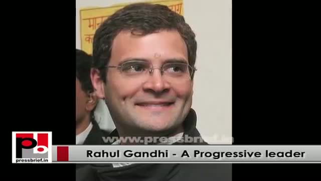 Young leader Rahul Gandhi - a committed, progressive and genuine with modern vision