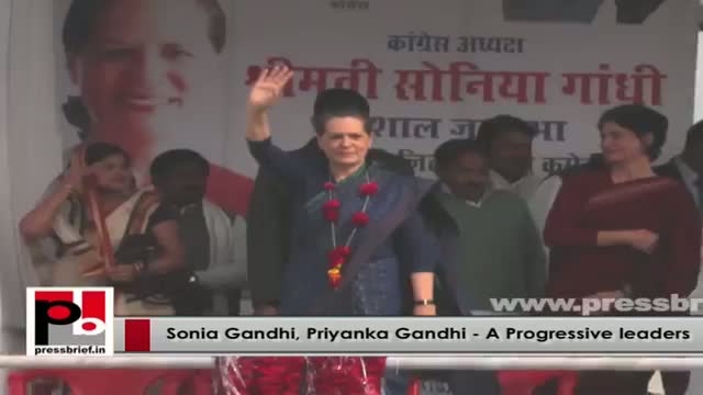 Progressive and energetic Congress leaders - Sonia Gandhi and Priyanka Gandhi