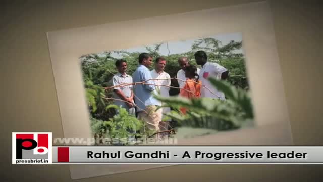 Young Congress VP Rahul Gandhi - always fights for the upliftment of downtrodden