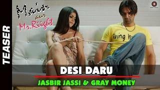 Desi Daru (Song Teaser) - Main Aur Mr. Riight - Barun Sobti & Shenaz Treasury | Jaidev Kumar