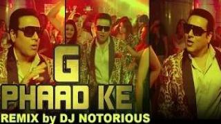 G Phaad Ke Remix -  DJ Notorious - Happy Ending | Saif Ali Khan, Ileana D'cruz, Govinda