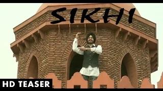 Sikhi - Official HD Teaser | Param Somal | Latest Punjabi Songs 2014