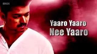 Nee Yaaro - Full Song with Lyrics - Kaththi