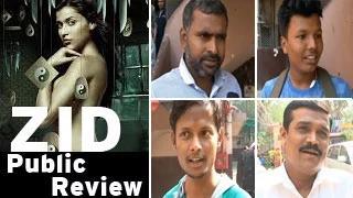 Zid movie PUBLIC REVIEW | Mannara, Karanvir, Shraddha Das