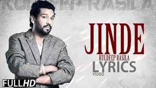 Jinde | Kuldeep Rasila | Lyrical Video | Brand New Punjabi Songs 2014