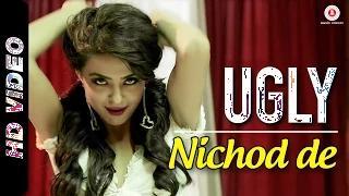 Nichod De Song - UGLY (2014) - Surveen Chawla & Ronit Roy