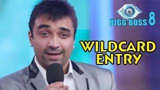 Ajaz Khan WILDCARD ENTRY in Bigg Boss 8 | 29th December 2014 Episode