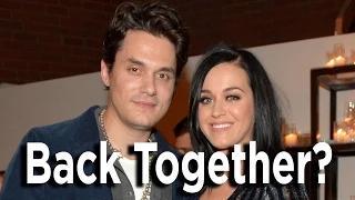 Katy Perry and John Mayer Back Together?